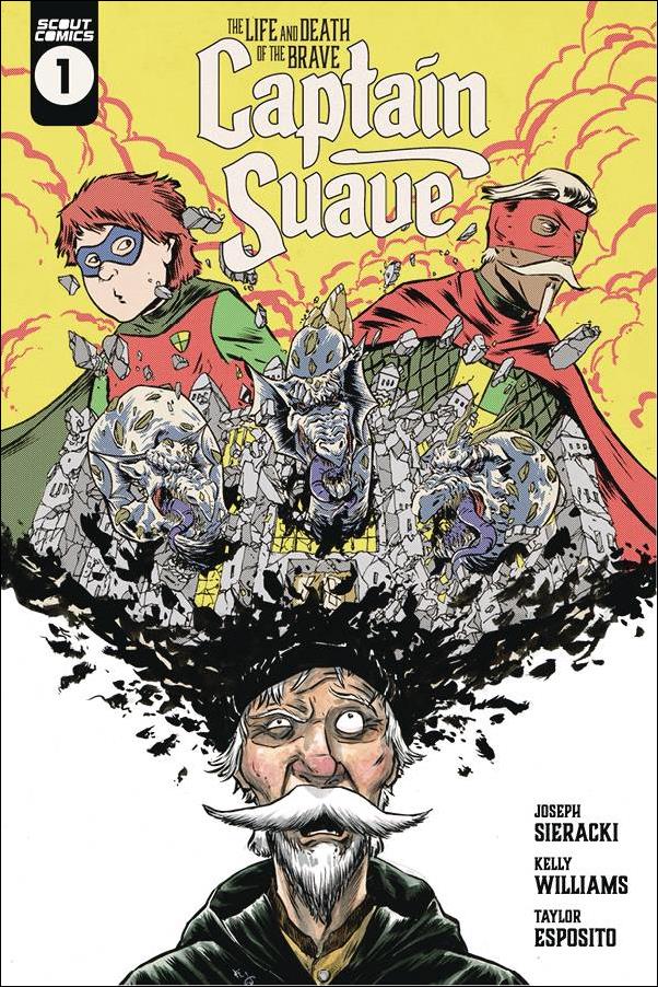 Life and Death of the Brave Captain Suave issue 1 Kelly Williams Cover