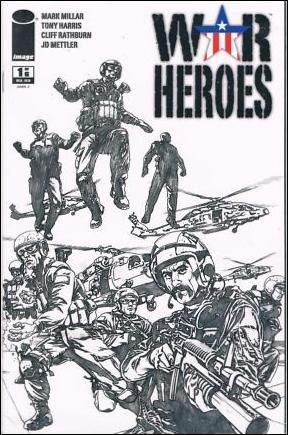 War Heroes (2008) issue 1-B Tony Harris 1:25 Sketch Cover