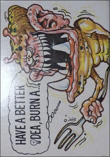 Fiends and Machines  (Base Set) card 5-B Have a Better Idea Burn a (With # Printed on Card)