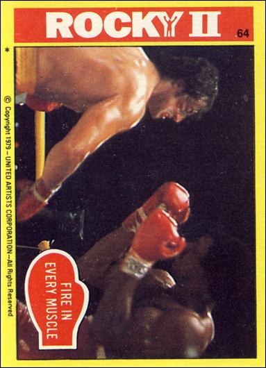 Rocky II (Base Set) card 64 Fire in Every Muscle