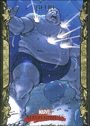 2007 Marvel Masterpieces (Parallel Gold Border Base Set) card 13 Blob