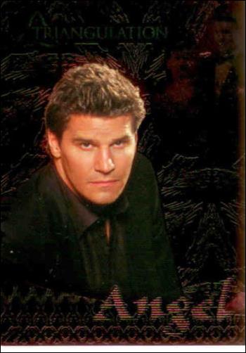 Angel: Season Three (Triangulation Subset) card TR1