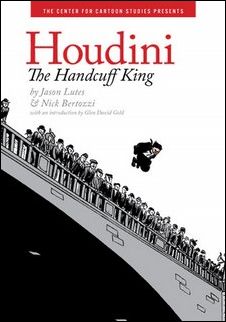 Houdini: The Handcuff King issue 1 Dust Jacket