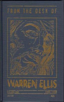 From the Desk of Warren Ellis issue Volume One 1995-1998