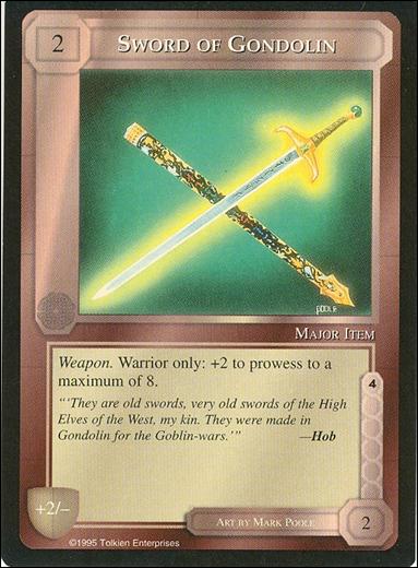 Middle-Earth: The Wizards (Base Set) card 406 Sword of Gondolin
