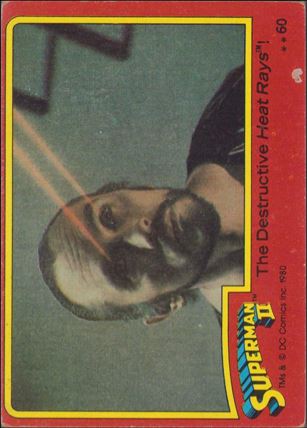 Superman II (Movie) (Base Set) card 60 The Destructive Heat Rays!