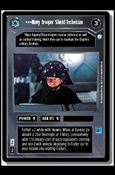 Star Wars: Endor Limited (Base Set) card 19 Navy Trooper Shield Technician