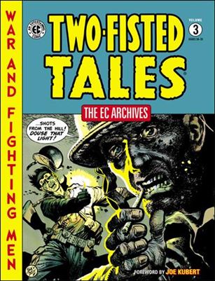 EC Archives: Two-Fisted Tales issue 3