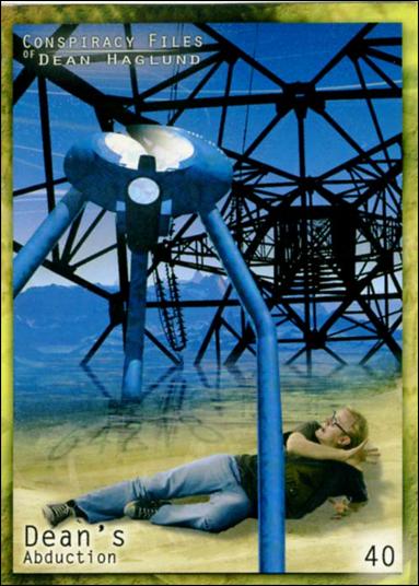 Conspiracy Files of Dean Haglund (Base Set) card 40 Dean's Abduction