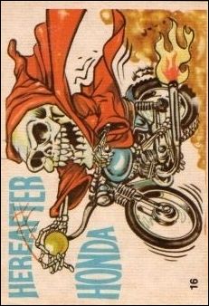 Silly Cycles (Base Set) card 16 Hereafter Honda