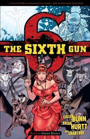 Sixth Gun issue 6 Ghost Dance
