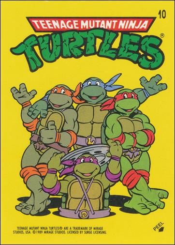 Teenage Mutant Ninja Turtles: Series 1 (Sticker Subset) card 10 Teenage Mutant Ninja Turtles