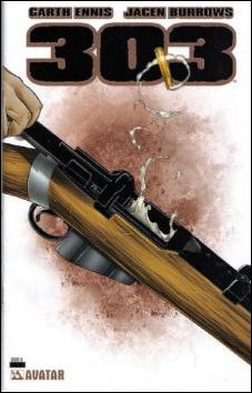 Garth Ennis' 303 issue 6-C Platinum Foil Cover