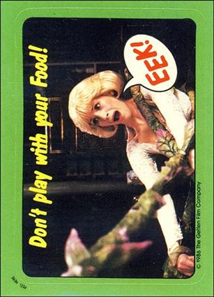 Little Shop of Horrors (Movie) (Base Set) card 40 Don't play with your Food!