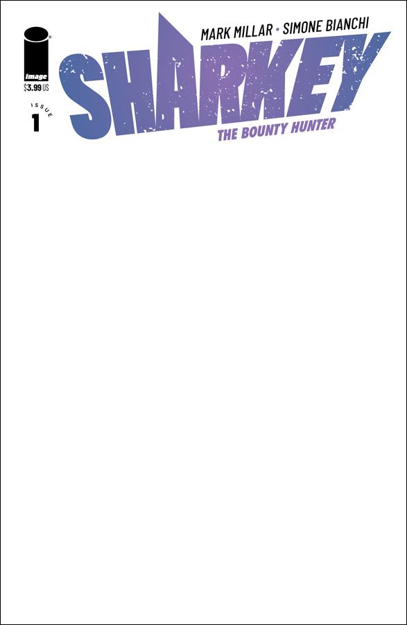 Sharkey the Bounty Hunter issue 1-F Blank/Sketch Cover