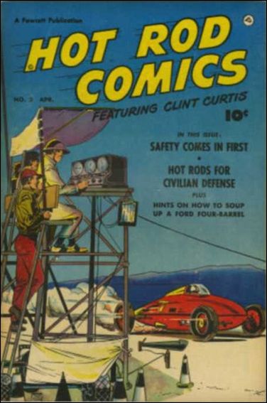 Hot Rod Comics Featuring Clint Curtis issue 2