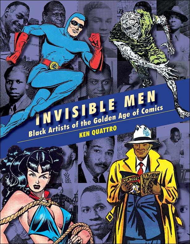 Invisible Men: The Trailblazing Black Artists of Comic Books issue nn