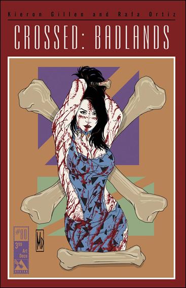 Crossed: Badlands issue 80-E Art Deco Cover