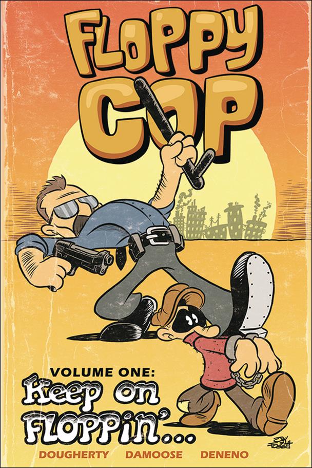 Floppy Cop issue 1 Keep on Floppin'...
