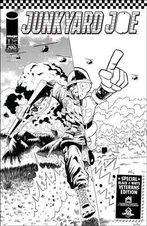 Junkyard Joe issue 1-G Veterans Edition B&W Cover B