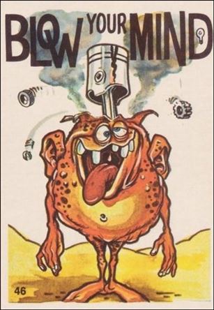 Fabulous Odd Rods (Base Set) card 46 Blow Your Mind