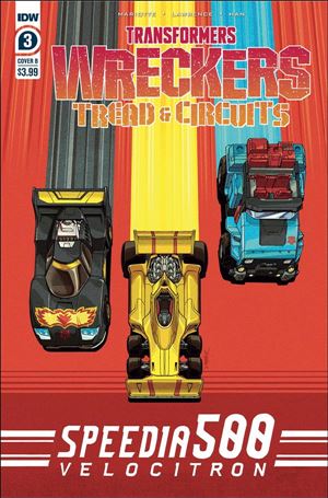 Transformers: Wreckers - Tread & Circuits issue 3-B Winston Chan Cover