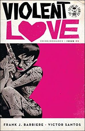 Violent Love issue 5