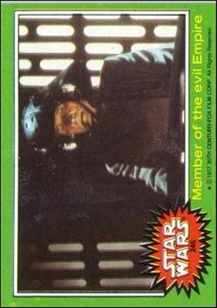Star Wars: Series 4 (Base Set) card 245 Member of the evil Empire