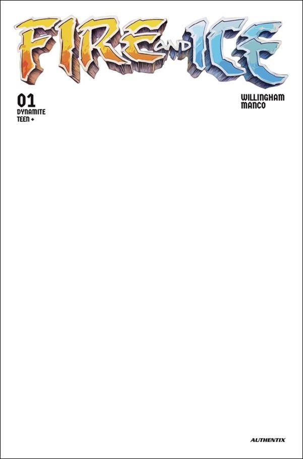Fire and Ice issue 1-D Blank Authentix Cover