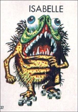 Ugly Stickers (1965) (Base Set) card 37-B Isabelle