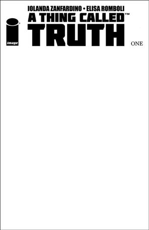 Thing Called Truth issue 1-C Blank/Sketch Cover