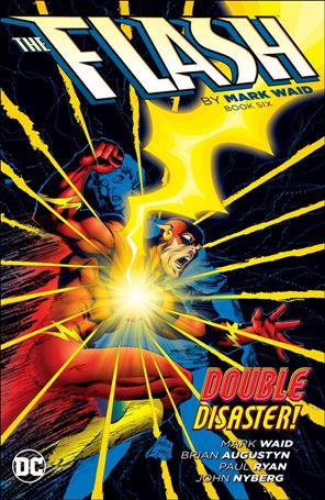 Flash by Mark Waid issue 6 Double Disaster!