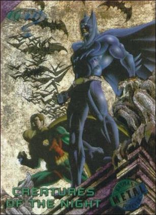 Batman Forever Metal (Base Set) card 81 Creatures of the Night