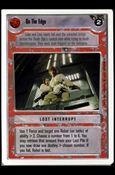 Star Wars: Premiere Unlimited (Base Set) card 248 On The Edge