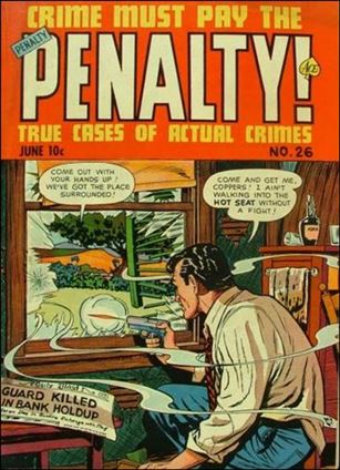 Crime Must Pay the Penalty issue 26