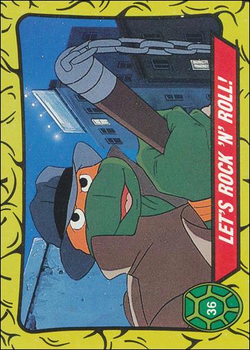 Teenage Mutant Ninja Turtles: Series 1 (Base Set) card 36 Let's Rock 'n" Roll!
