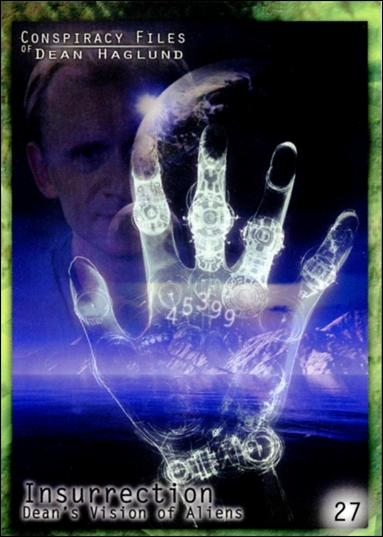 Conspiracy Files of Dean Haglund (Base Set) card 27 Insurrection Dean's Vision of Aliens