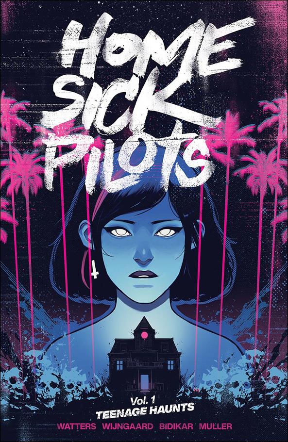 Home Sick Pilots issue 1 Teenage Haunts