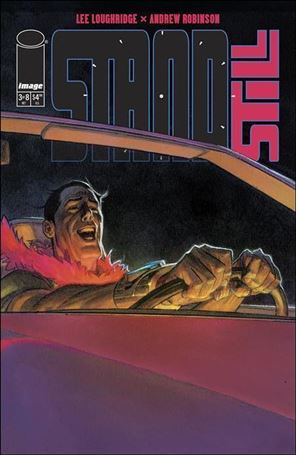 Standstill (2024) issue 3 Andrew Robinson Wraparound Cover