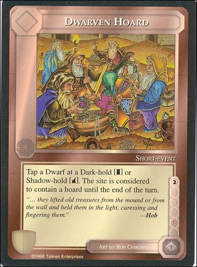 Middle-Earth: The Dragons (Base Set) card 37 Dwarven Hoard