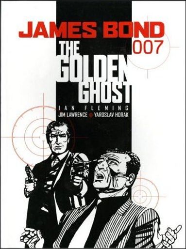 James Bond 007: The Golden Ghost issue 1