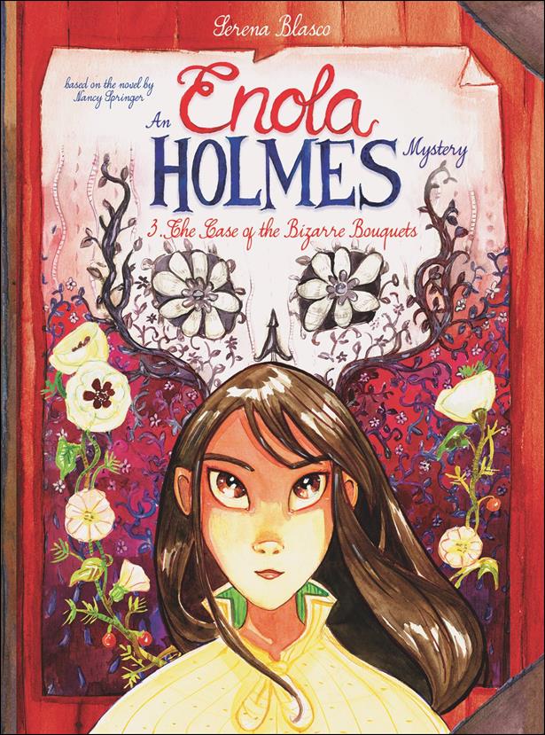 Enola Holmes issue 3 The Case of the Bizarre Bouquets