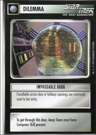 Star Trek: Premiere Unlimited (Base Set) card 30 Impassable Door 