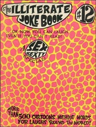 Sex to Sexty issue 12 The Illiterate Joke Book