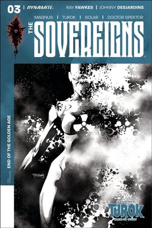 Sovereigns issue 3-G Stephen Segovia 1:30 Black and White Cover