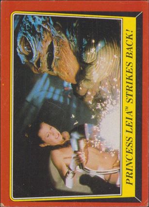 Star Wars: Return of the Jedi: Series 1 (Base Set) card 45 Princess Leia Strikes Back!