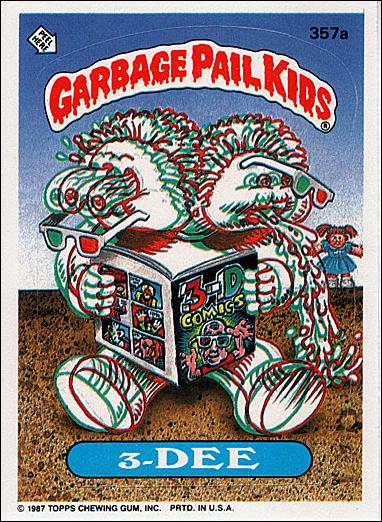 Garbage Pail Kids: Series 09 (Base Set) card 357a 3-Dee