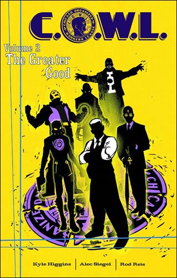 C.O.W.L.  issue 2 The Greater Good