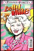 Female Force: Betty White Cover Image 1