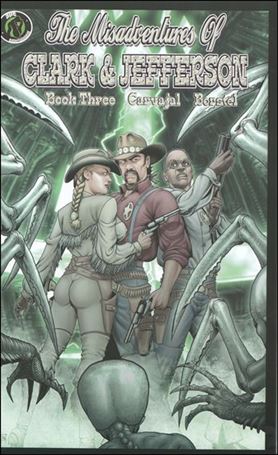 Misadventures of Clark and Jefferson issue 3